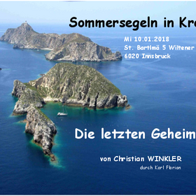 Crew Tirol & Vorarlberg - "Sommersegeln in Dalmatien die letzten Geheimnisse 2017" - Christian Winkler