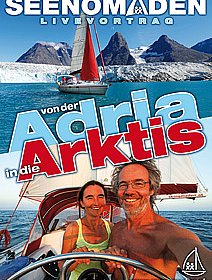 Meet the SEENOMADEN "von der ADRIA in die ARKTIS" am Samstag, 25.03.2017, 19:00 Uhr im AudiMax Wien